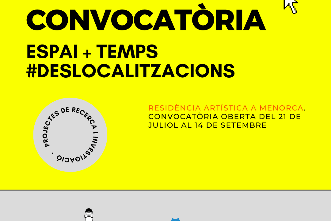 CONVOCATÒRIA ESPAI+TEMPS #DESLOCALITZACIONS 2023